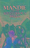 bokomslag Mandie: 10 Mysterious Bells
