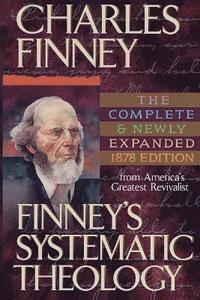 bokomslag Finney`s Systematic Theology