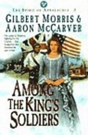 Among the King's Soldiers: Book 3 1