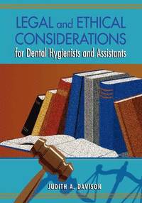 bokomslag Legal And Ethical Considerations For Dental Hygienists And Assistants