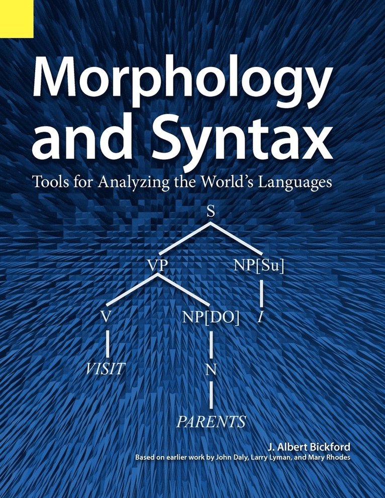 Morphology and Syntax 1