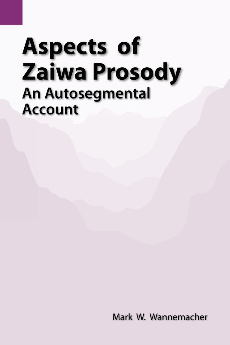 Aspects of Zaiwa Prosody 1