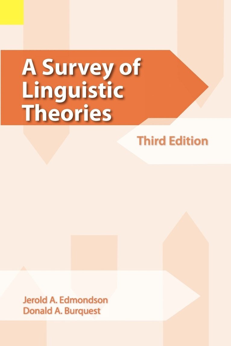 A Survey of Linguistic Theories, 3rd Edition 1