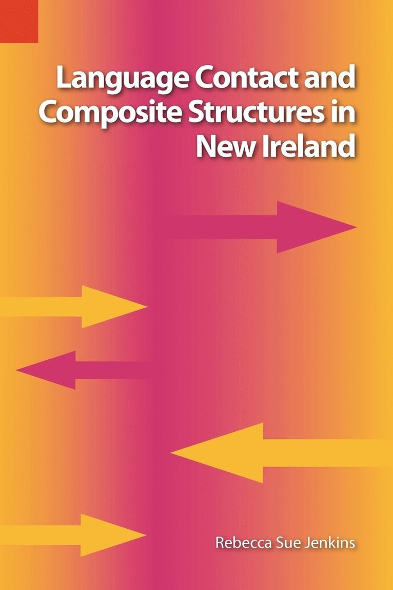 Language Contact and Composite Structures in New Ireland 1