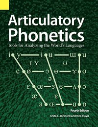 bokomslag Articulatory Phonetics