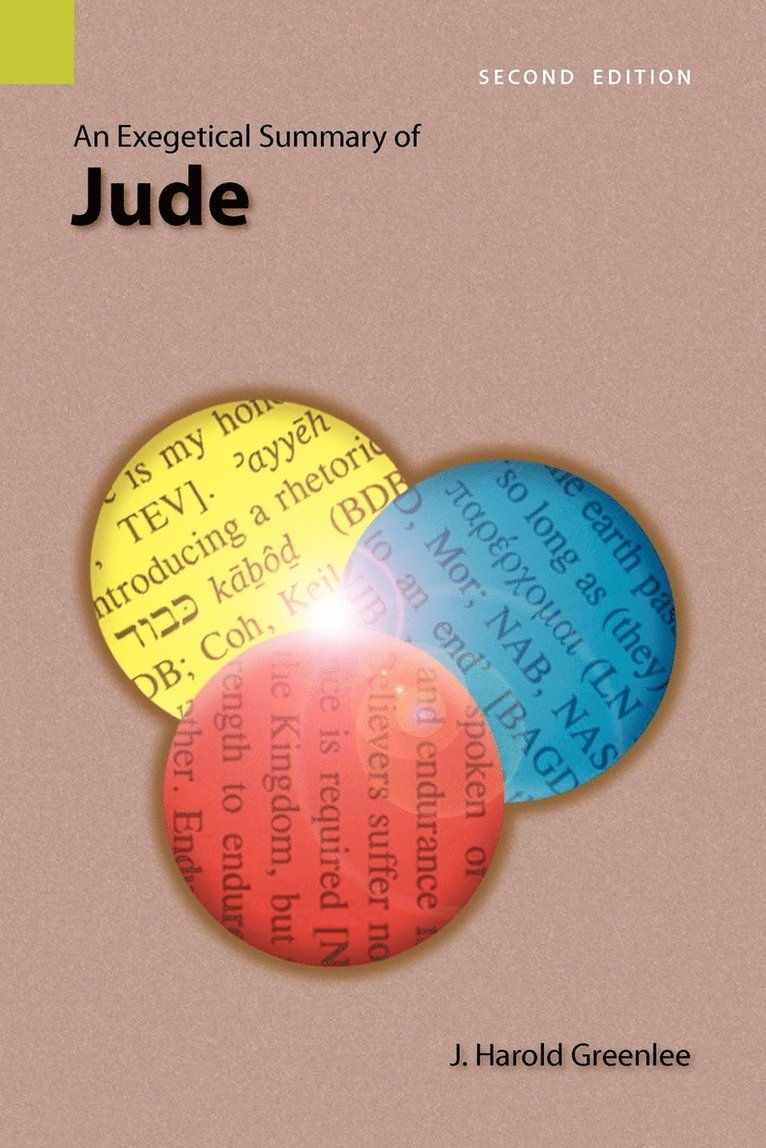 J Harold Greenlee, J. Harold Greenlee - Exegetical Summary of Jude, 2nd Edition, Häftad
