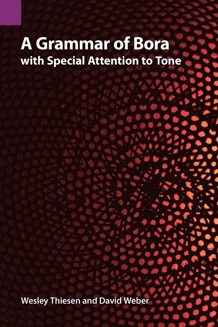 A Grammar of Bora with Special Attention to Tone 1