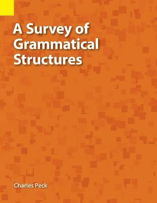 Charles W Peck, Charles W. Peck - Survey of Grammatical Structures, Häftad