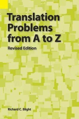 Richard C Blight - Translation Problems from A to Z, Häftad
