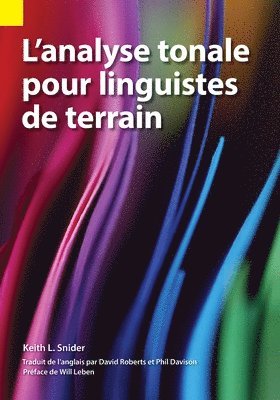 L'analyse tonale pour linguistes de terrain 1