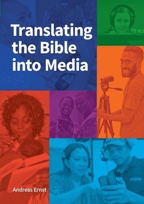 Translating the Bible into Media 1