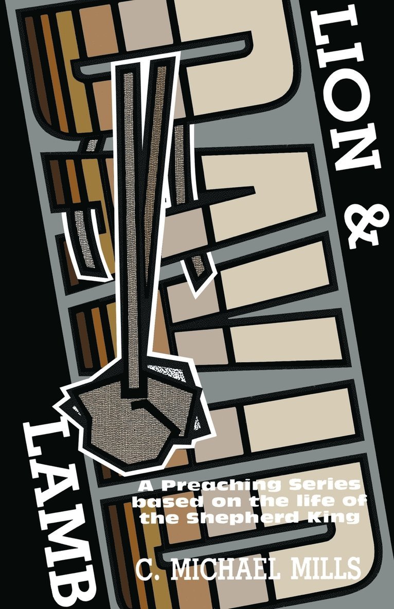 Michael Mills, C Michael Mills, C. Michael Mills - David Lion and Lamb, Häftad