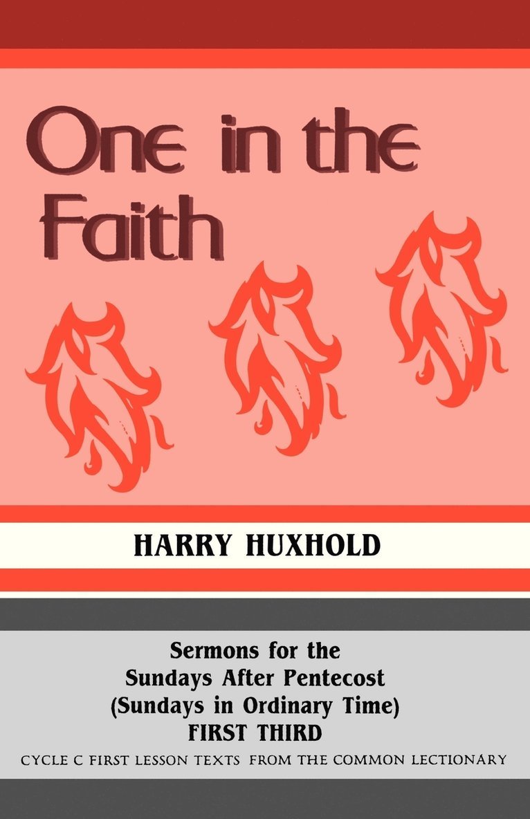 Harry N Huxhold, Harry N. Huxhold - One in the Faith, Häftad