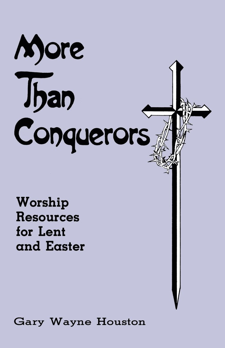 More Than Conquerors 1