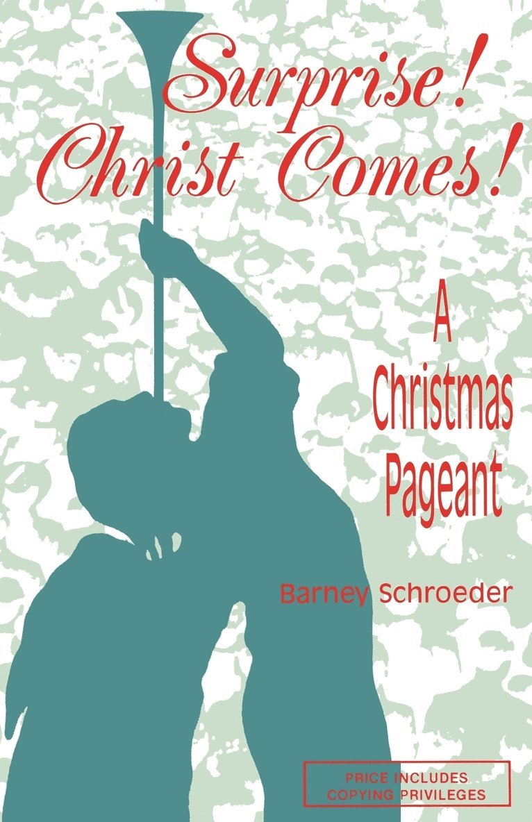 Surprise! Christ Comes! 1