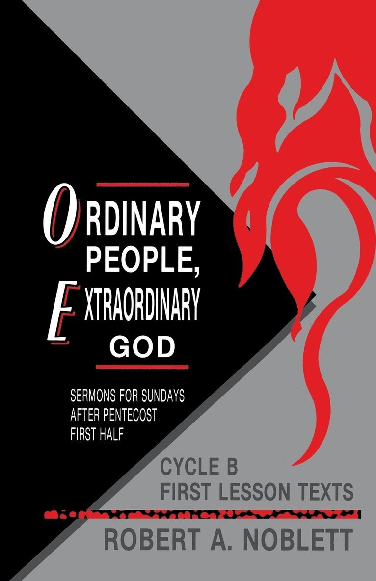 Robert A Noblett, Robert A. Noblett - Ordinary People, Extraordinary God, Häftad