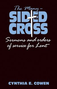 bokomslag The Many-Sided Cross