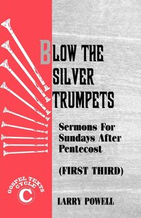 bokomslag Blow the Silver Trumpets