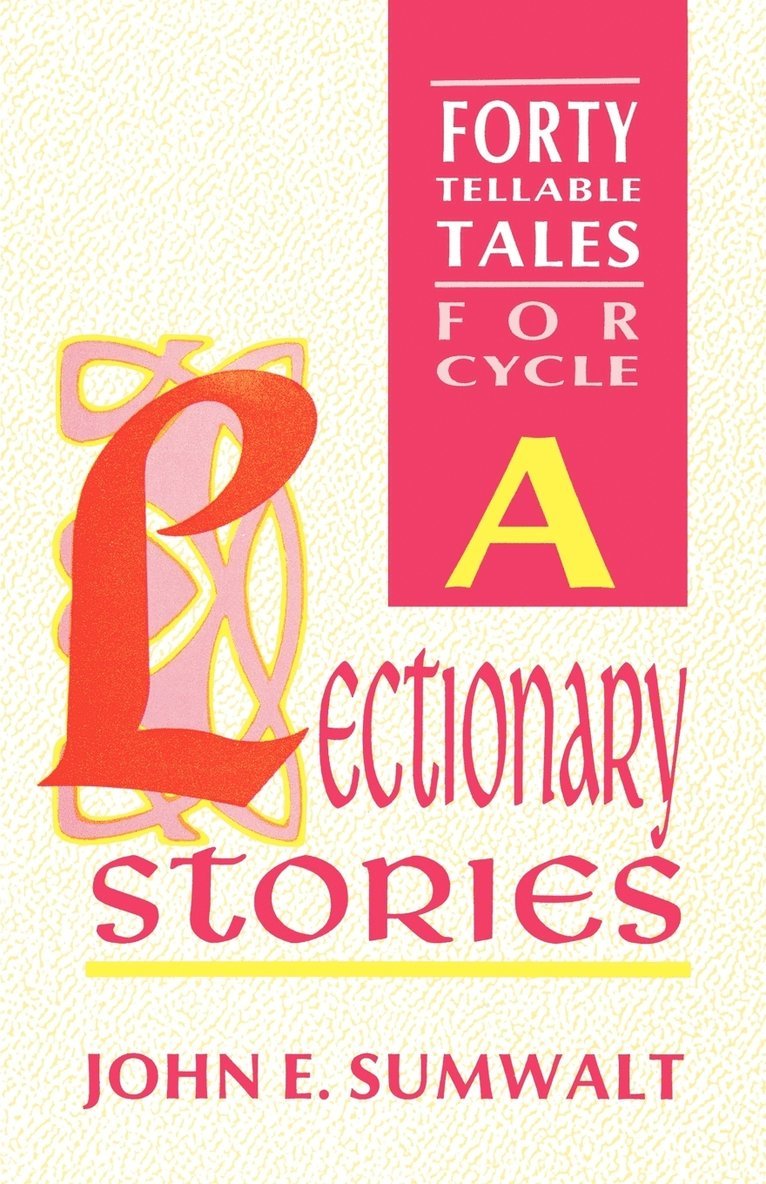 Lectionary Stories 1