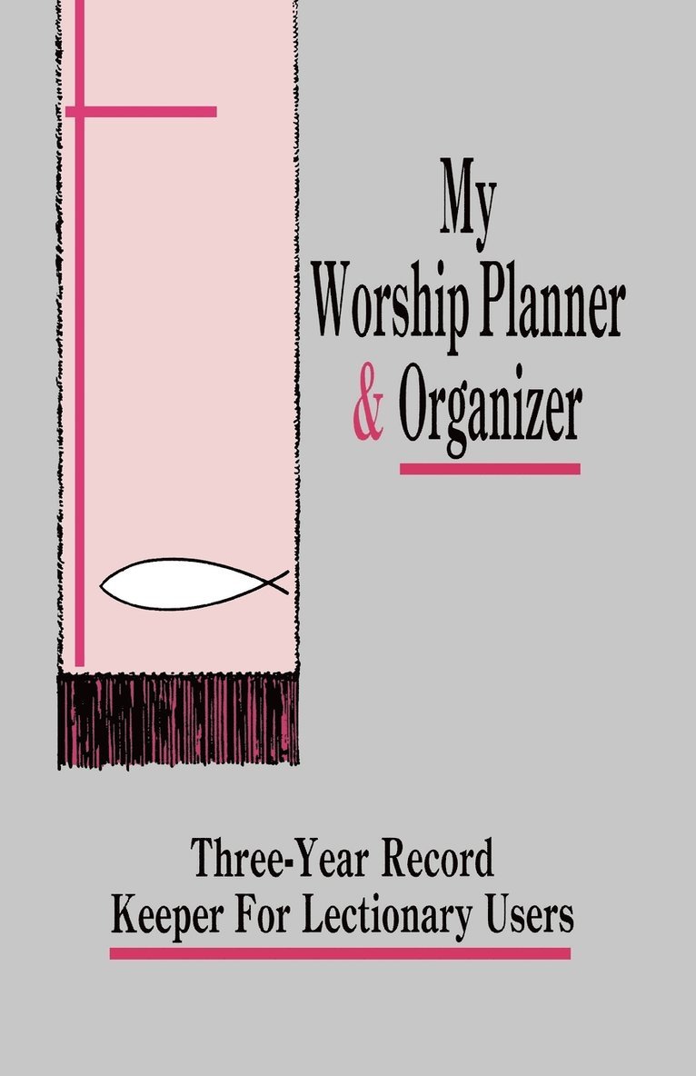 My Worship Planner and Organizer 1