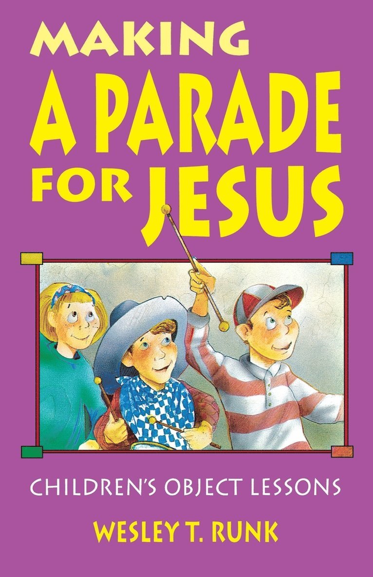 Making a Parade for Jesus 1