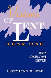 bokomslag Visions of Lent Year One