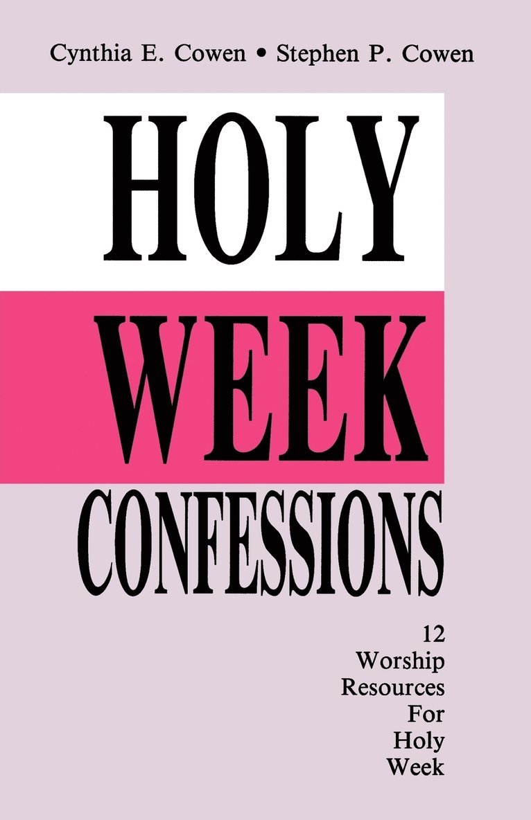 Holy Week Confessions 1