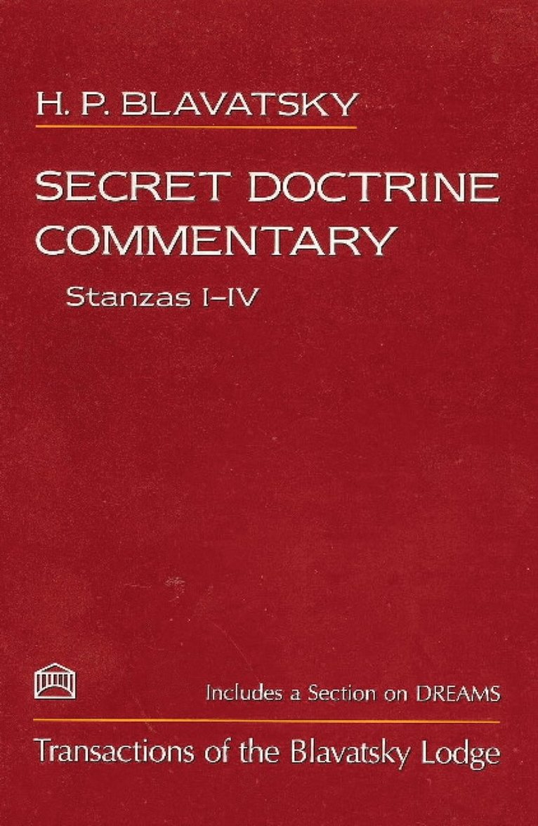 Secret Doctrine Commentary/Stanzas I-IV