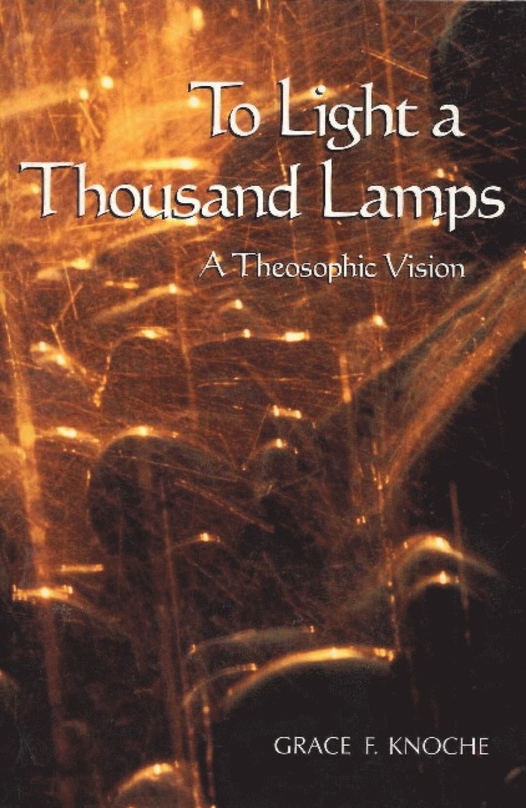 Grace F Knoche - To Light a Thousand Lamps, Inbunden