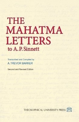 A Trevor Barker - Mahatma Letters to A. P. Sinnett, Häftad. Tillgänglighet: Lägg i varukorg