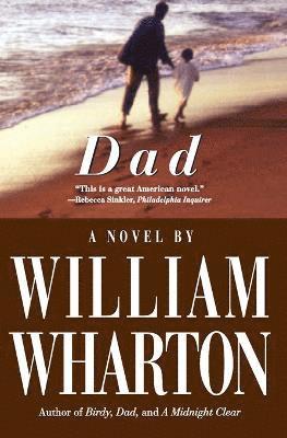 Dad: a Novel 1
