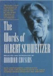 Words of Albert Schweitzer