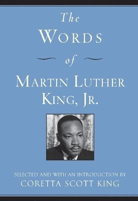 Words of Martin Luther King, Jr.
