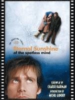Charlie Kaufman, Michel Gondry - Eternal Sunshine of the Spotless Mind, Häftad