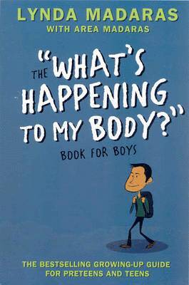 What's Happening to My Body? Book for Boys