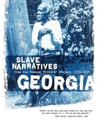 bokomslag Georgia Slave Narratives