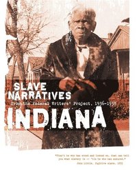bokomslag Indiana Slave Narratives