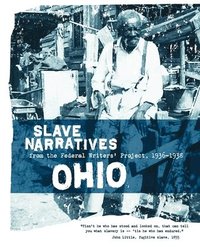 bokomslag Ohio Slave Narratives