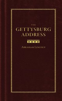 bokomslag The Gettysburg Address