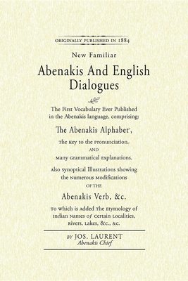 bokomslag Abenakis and English Dialogues