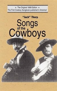 bokomslag Songs of the Cowboys