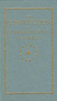 bokomslag Constitution of the Confederate States