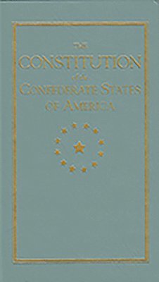 bokomslag Constitution of the Confederate States