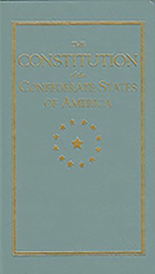 bokomslag Constitution of the Confederate States