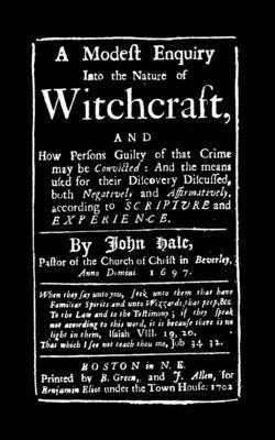 Hale - Modest Enquiry Into the Nature of Witchcraft, Häftad