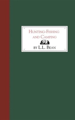 bokomslag Hunting, Fishing and Camping