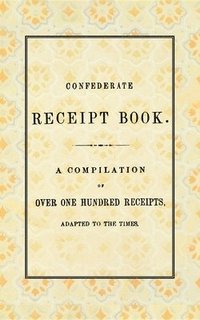 bokomslag Confederate Receipt Book