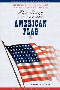 bokomslag Story of the American Flag