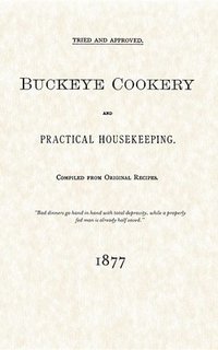 bokomslag Buckeye Cookery and Practical Housekeeping