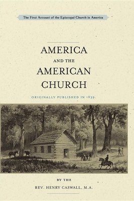 bokomslag America and the American Church